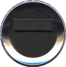 75 mm - 3" - BUTTON BADGES WITH MAGNETIC FITTING